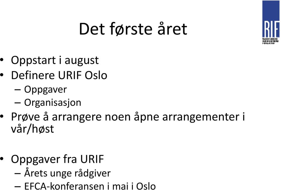 noen åpne arrangementer i vår/høst Oppgaver fra