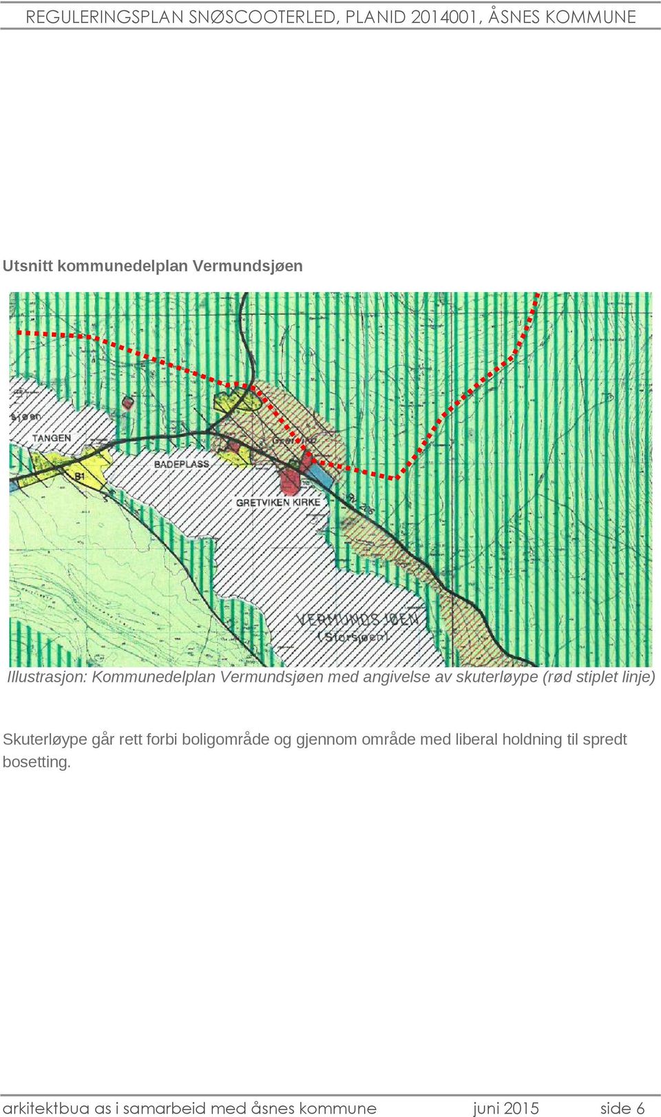 Skuterløype går rett forbi boligområde og gjennom område med liberal