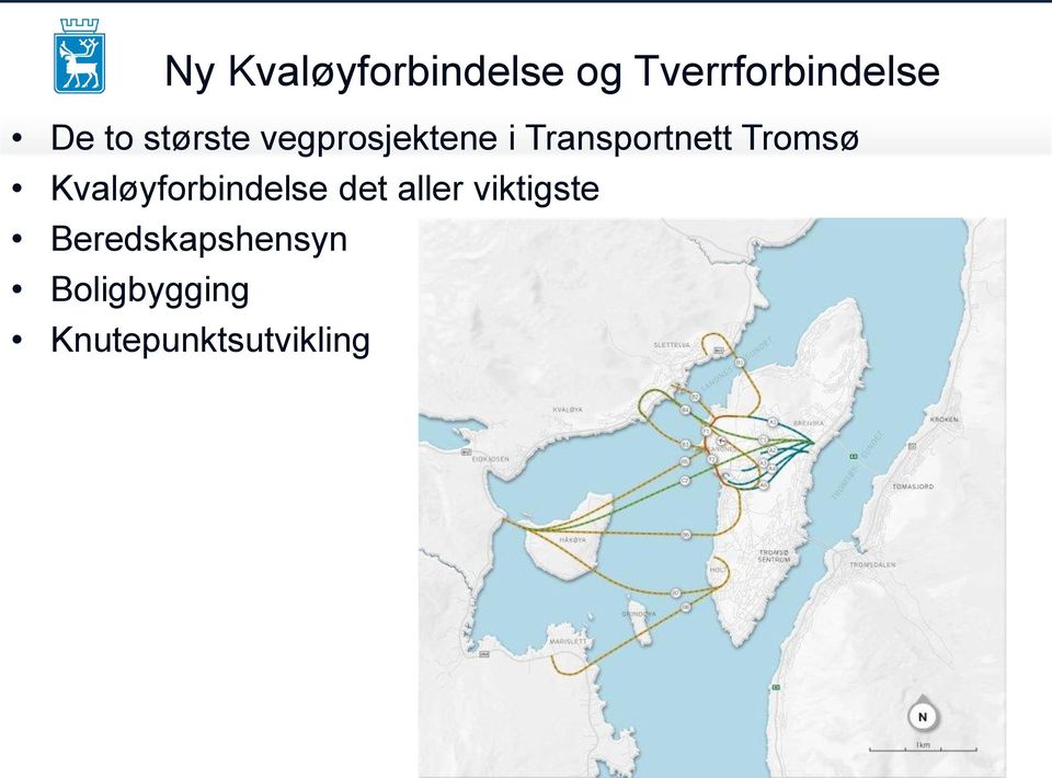 Tromsø Kvaløyforbindelse det aller viktigste