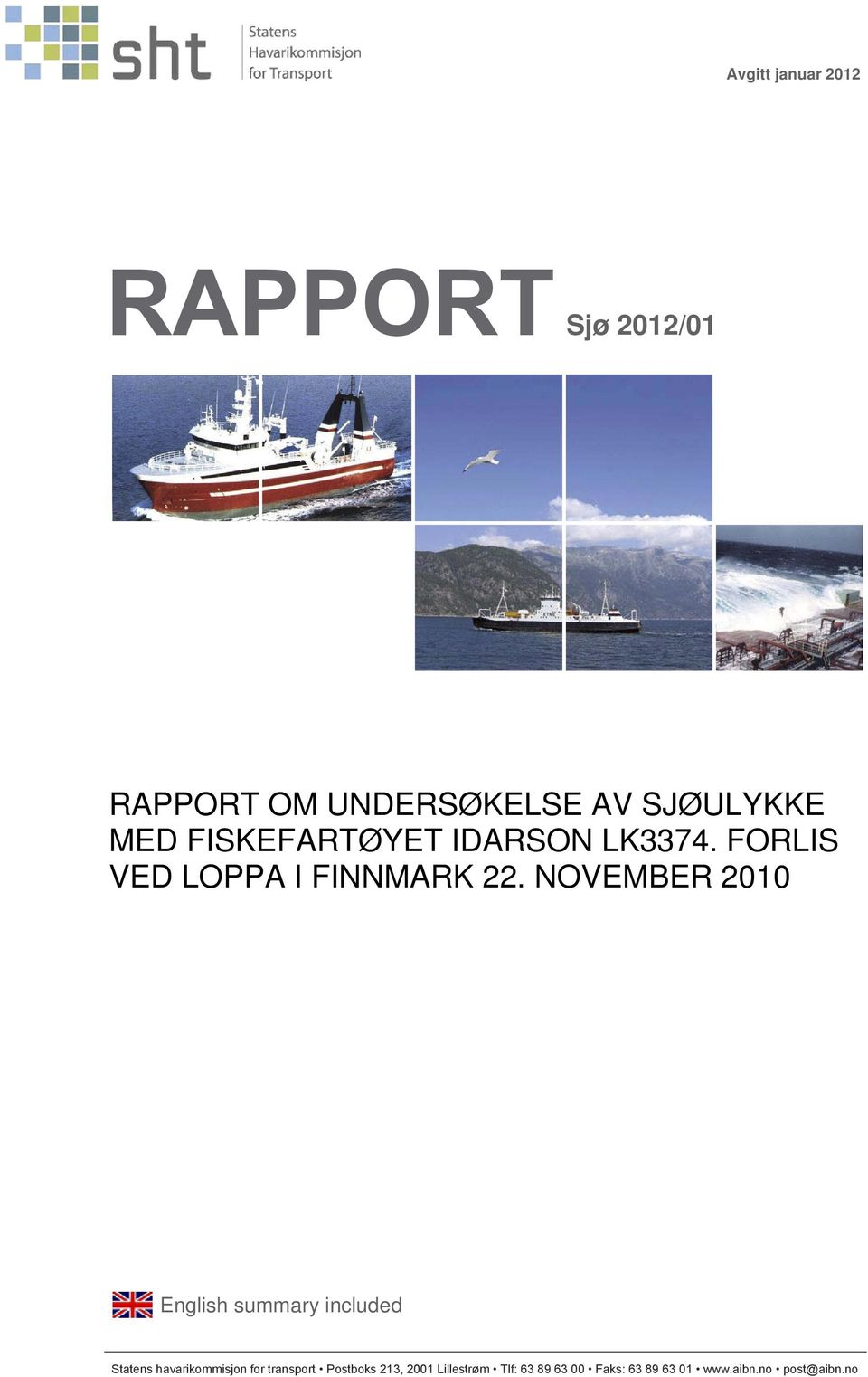 NOVEMBER 2010 English summary included Statens havarikommisjon for transport