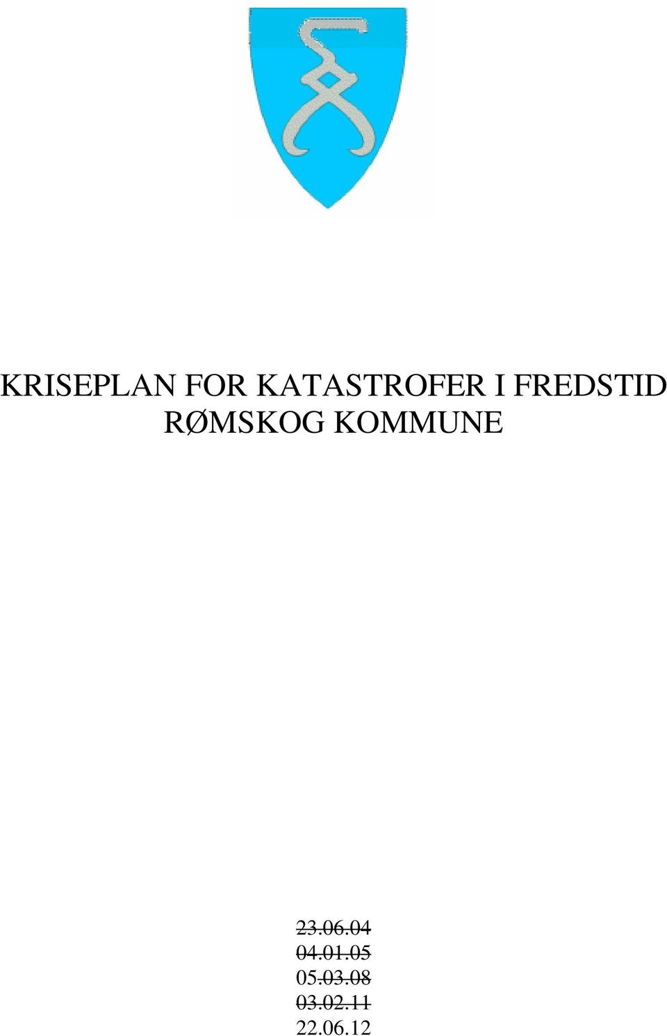 RØMSKOG KOMMUNE 23.06.