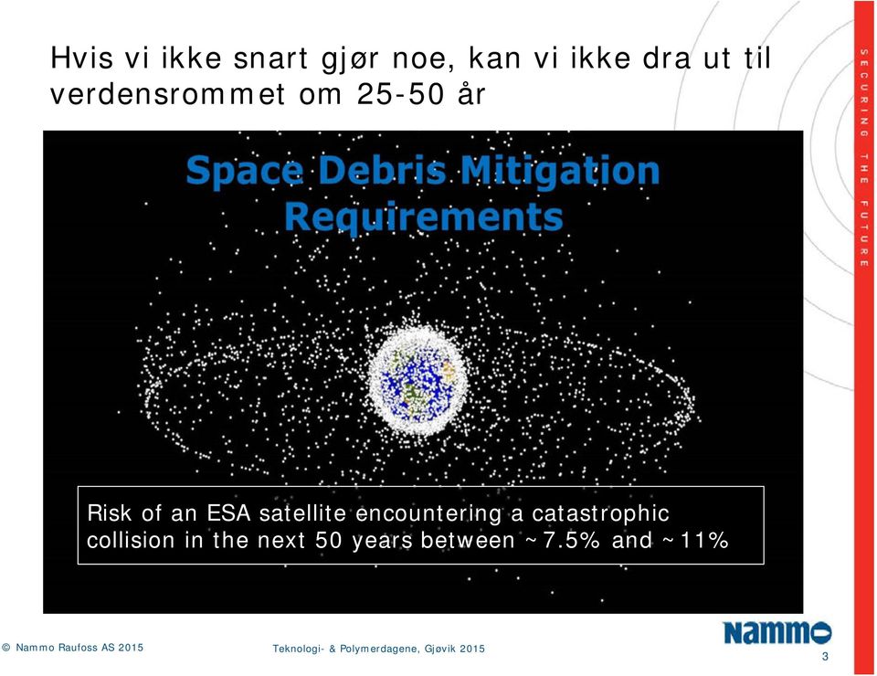 ESA satellite encountering a catastrophic