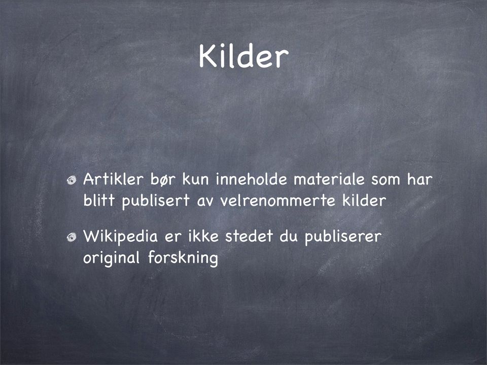 velrenommerte kilder Wikipedia er