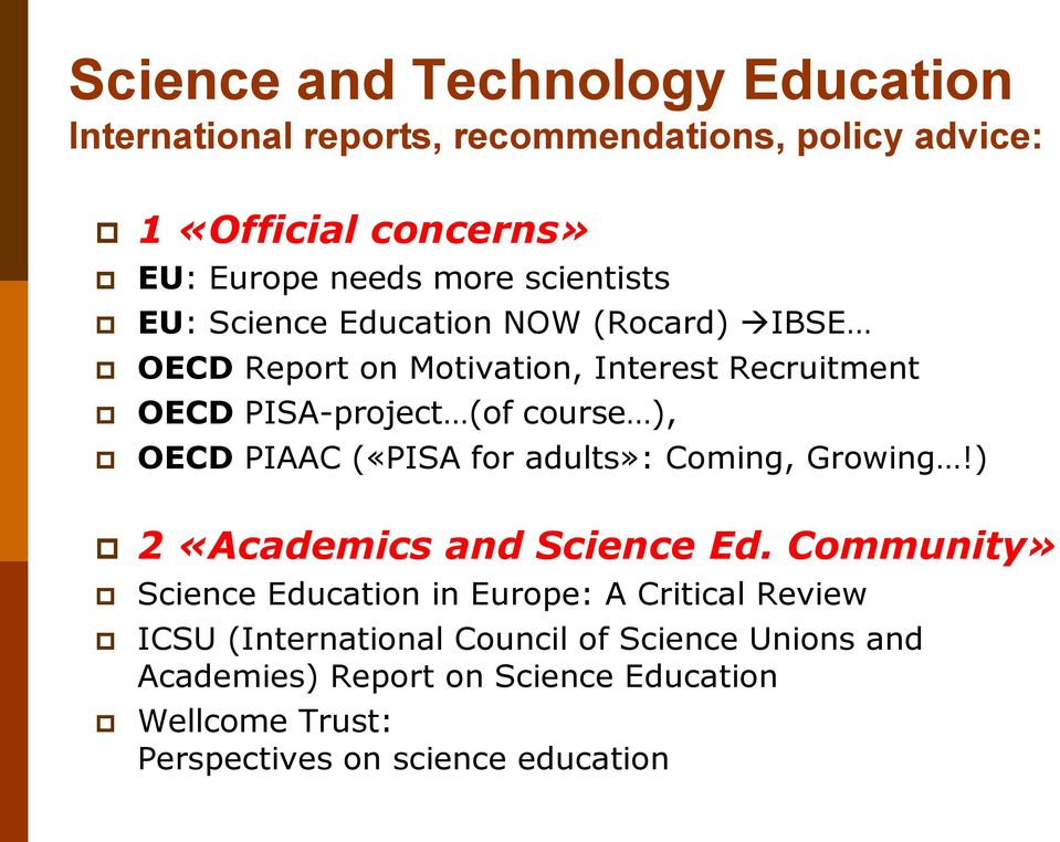 OECD PIAAC («PISA for adults»: Coming, Growing!) 2 «Academics and Science Ed.
