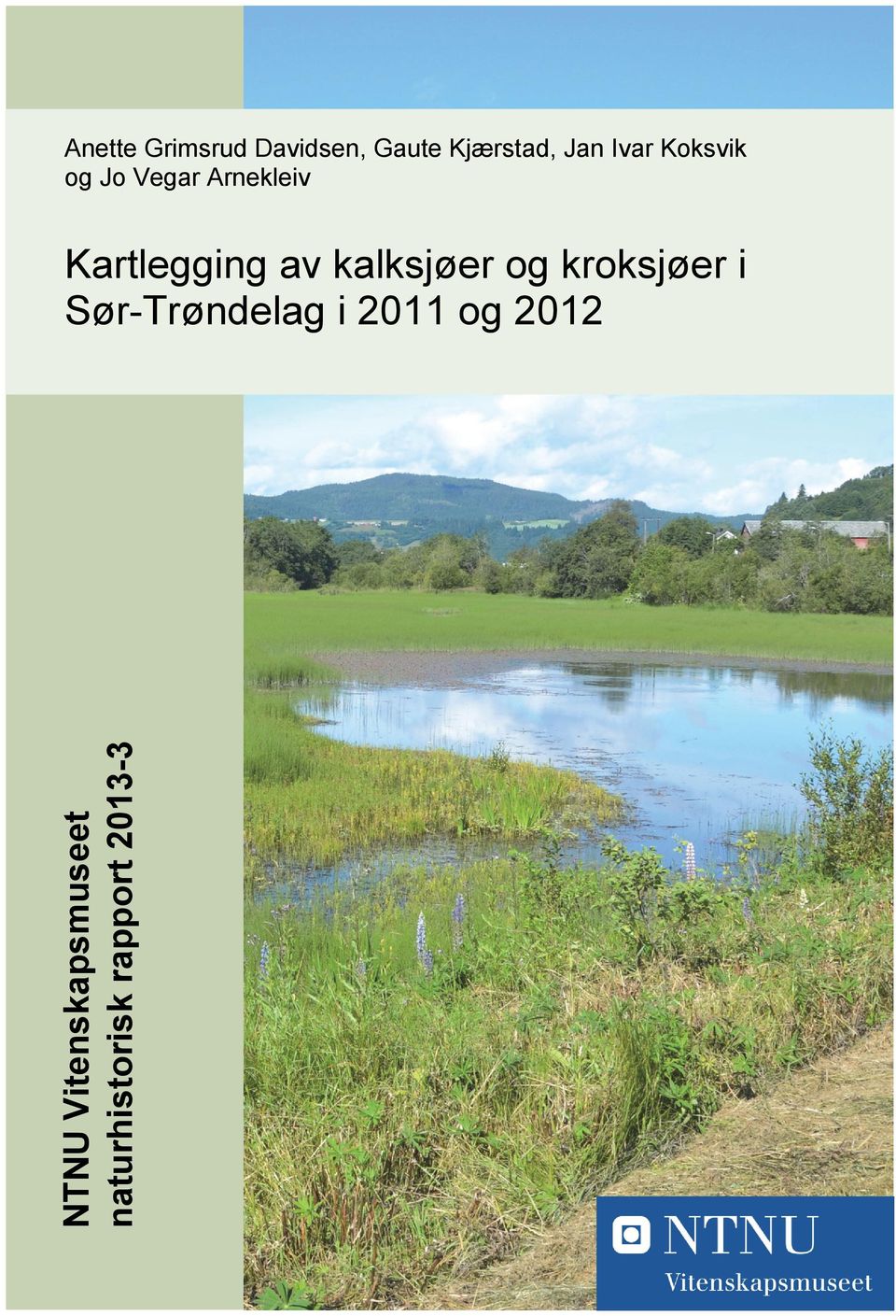 Vitenskapsmuseet naturhistorisk rapport 2013-3