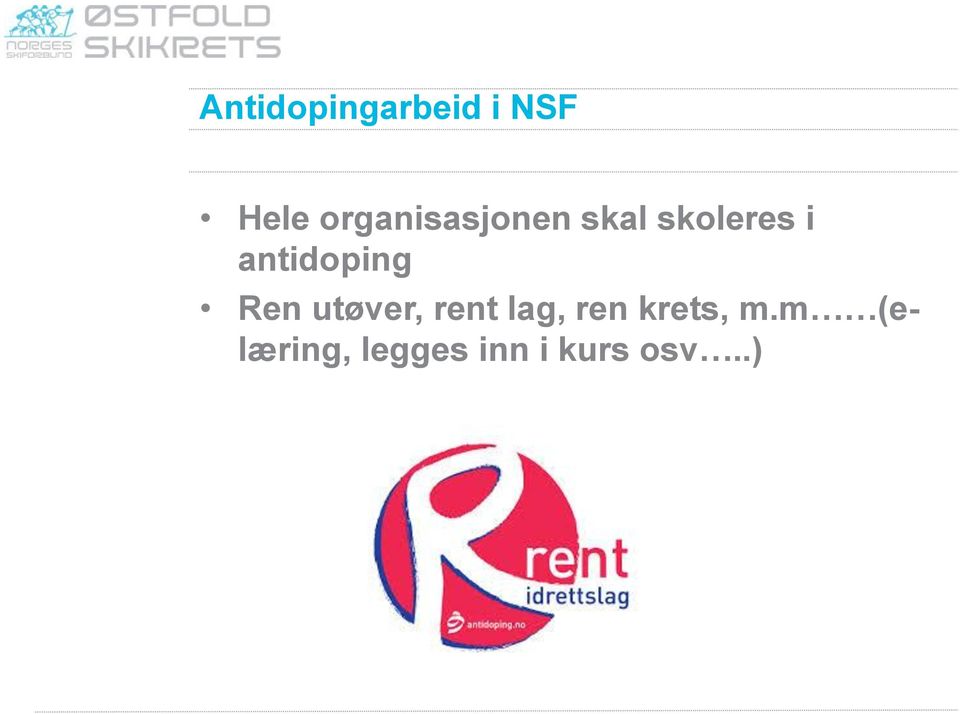 antidoping Ren utøver, rent lag,