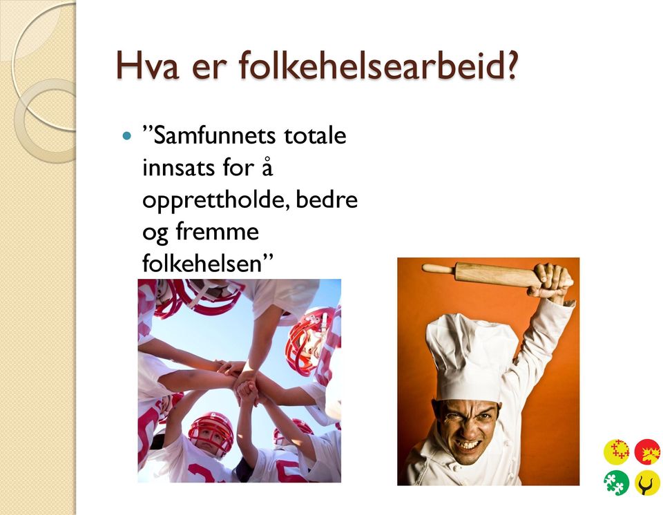 innsats for å