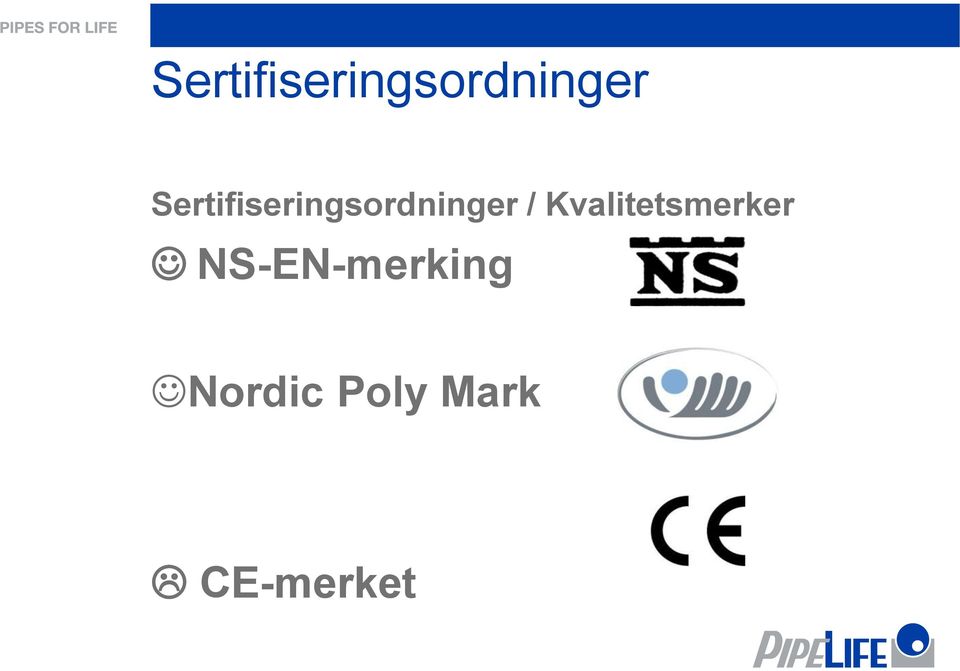 NS-EN-merking Nordic Poly