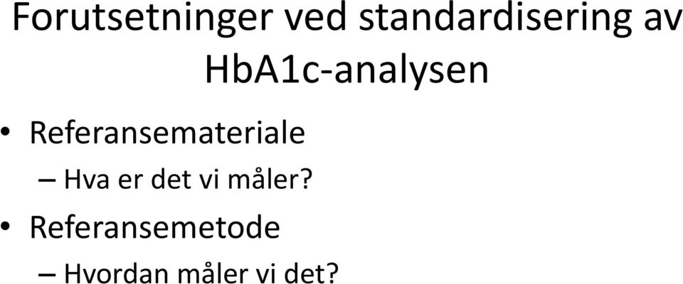 HbA1c-analysen