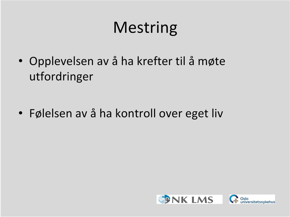 utfordringer Følelsen av