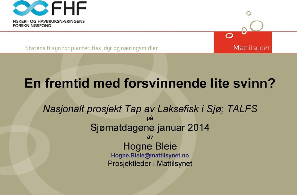 TALFS på Sjømatdagene januar 2014 av Hogne