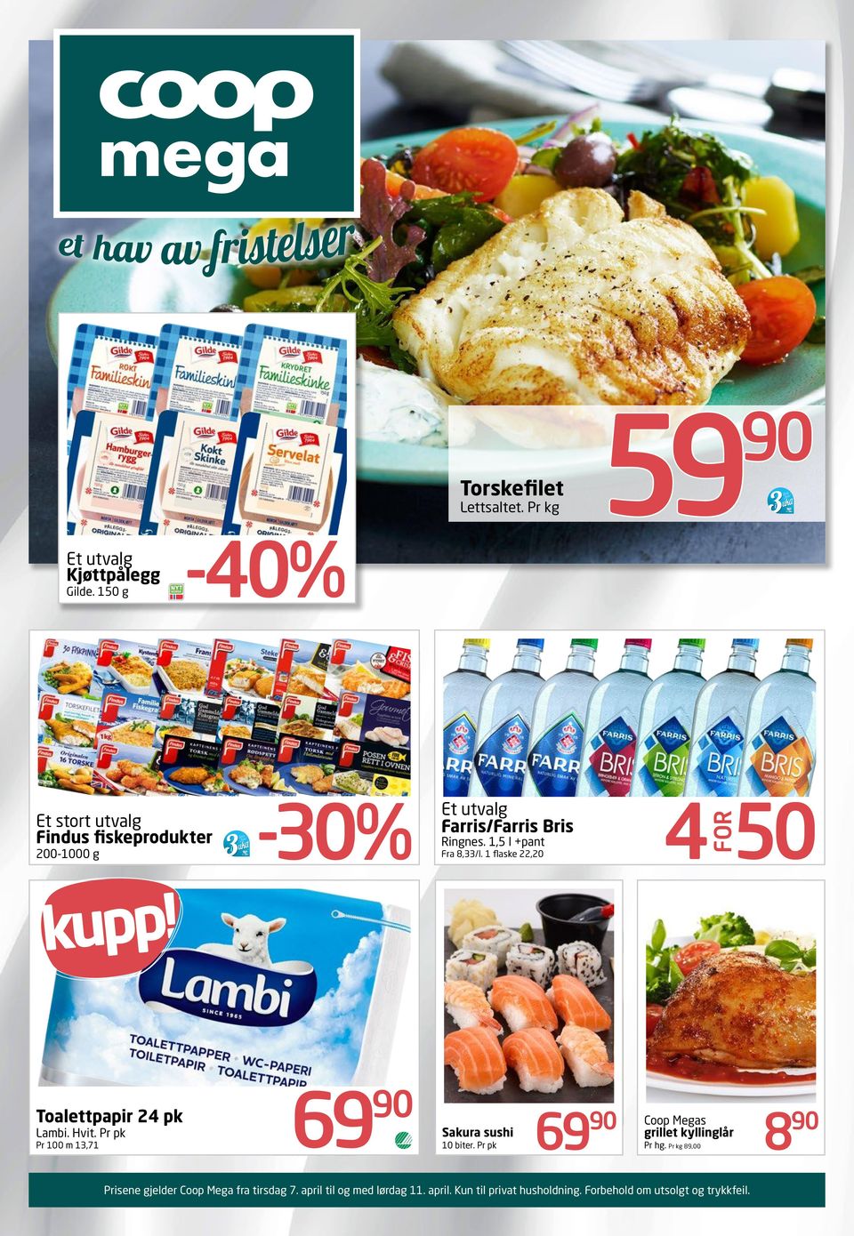 1,5 l +pant Fra 8,33/l. 1 flaske 22,20 4 FOR 50 Toalettpapir 24 pk Lambi. Hvit.