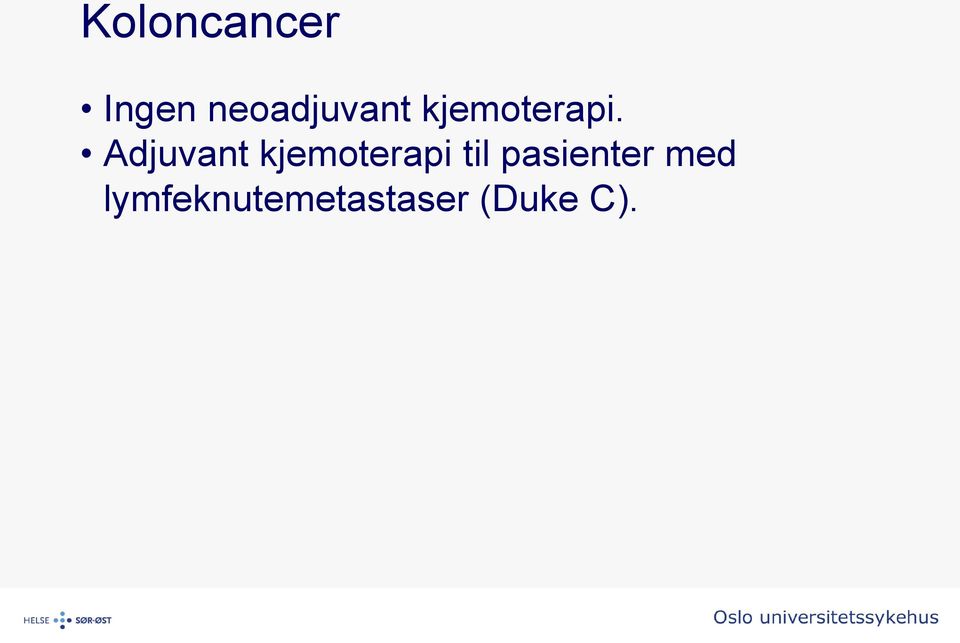 Adjuvant kjemoterapi til