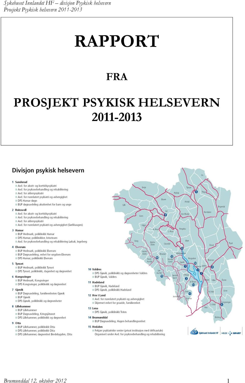 HELSEVERN 2011-2013
