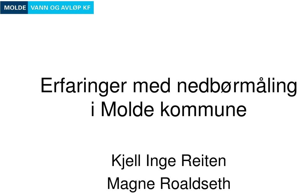 Molde kommune Kjell