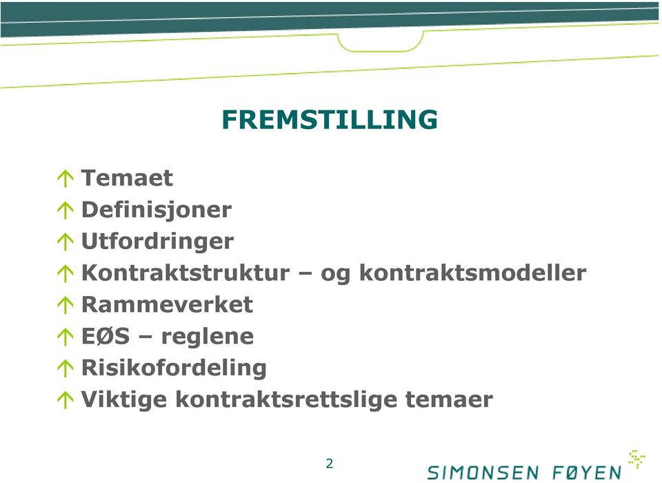 kontraktsmodeller Rammeverket EØS