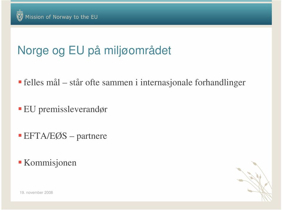 internasjonale forhandlinger EU