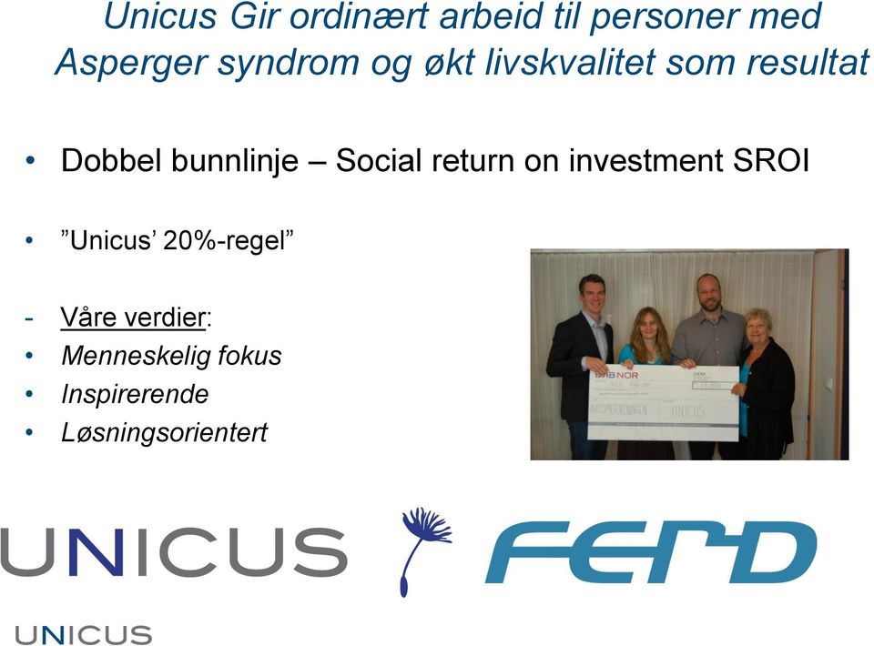 bunnlinje Social return on investment SROI Unicus