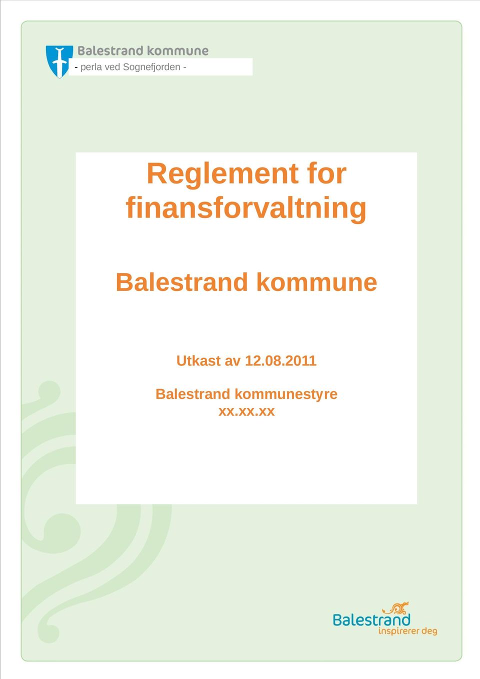 Balestrand kommune Utkast av 12.