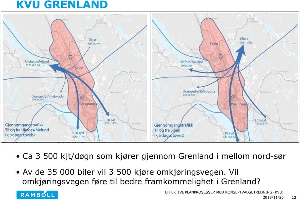 biler vil 3 500 kjøre omkjøringsvegen.