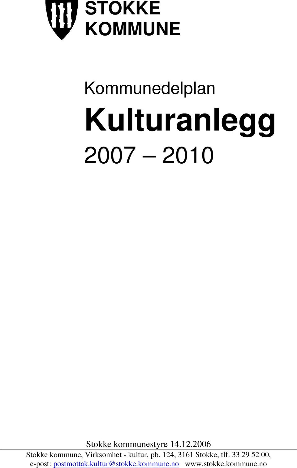 2006 Stokke kommune, Virksomhet - kultur, pb.