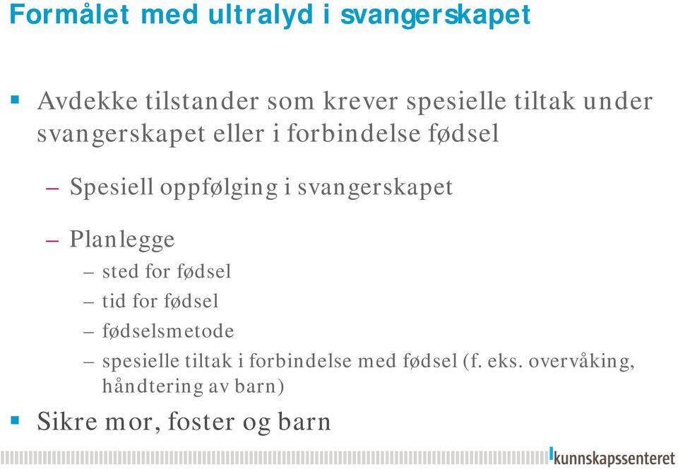 svangerskapet Planlegge sted for fødsel tid for fødsel fødselsmetode spesielle