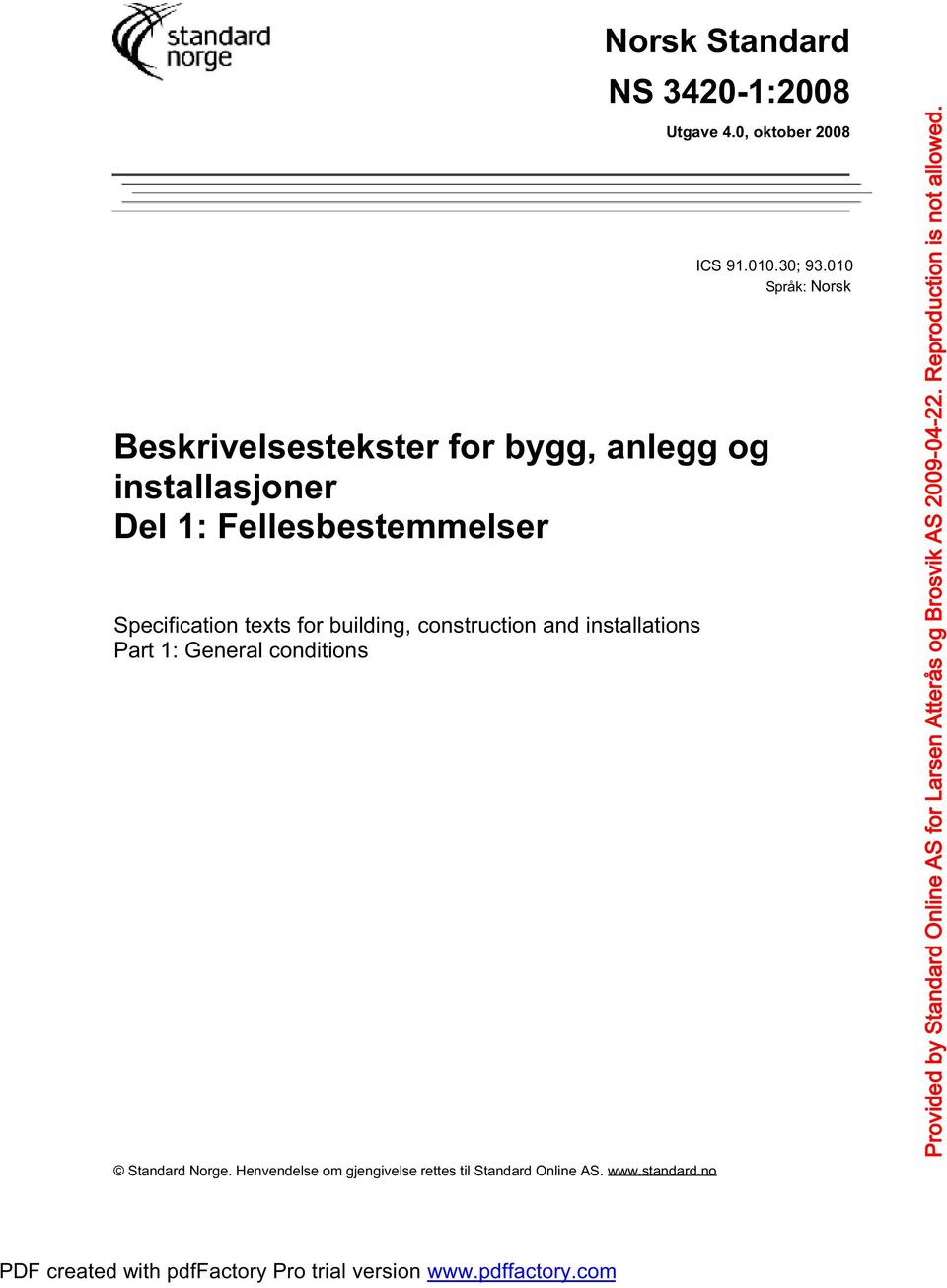 Fellesbestemmelser Specification texts for building, construction and installations