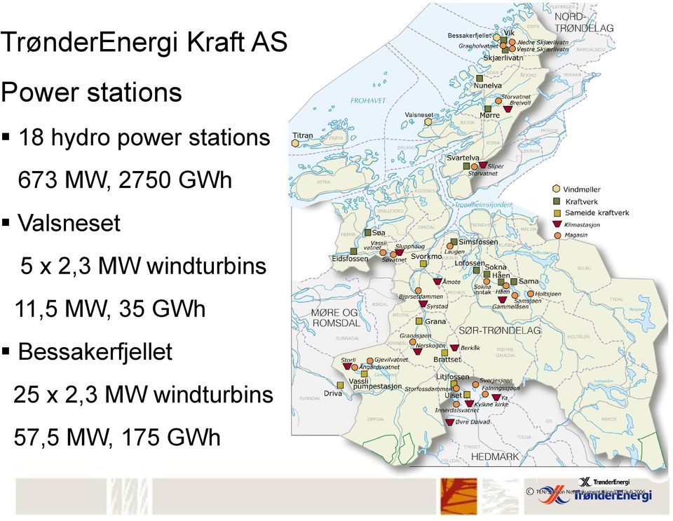 Valsneset 5 x 2,3 MW windturbins 11,5 MW, 35