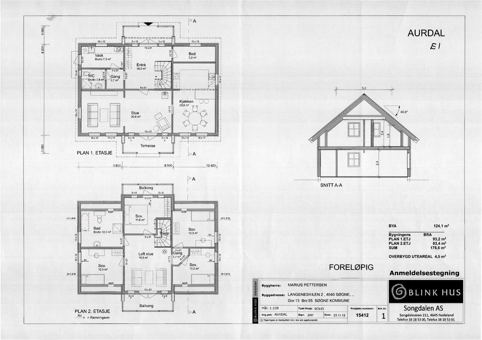 11,6 m' 9 x 2/ Loft stue 19,3 m2 0 IN 9 x 21 Gang 10 1,7 m2c,,,ti. tf. Soy. 12,3 rn2 SON/. 10,2 m2 Ry.1? _H=1.9 M F1=1.911 FORELØPIG BYA 124,1 m2 Bygningens BRA PLAN 1.ETJ 93,2 m2 PLAN 2.