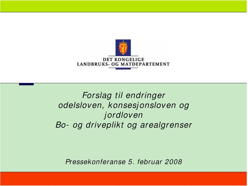 jordloven Bo- og driveplikt og