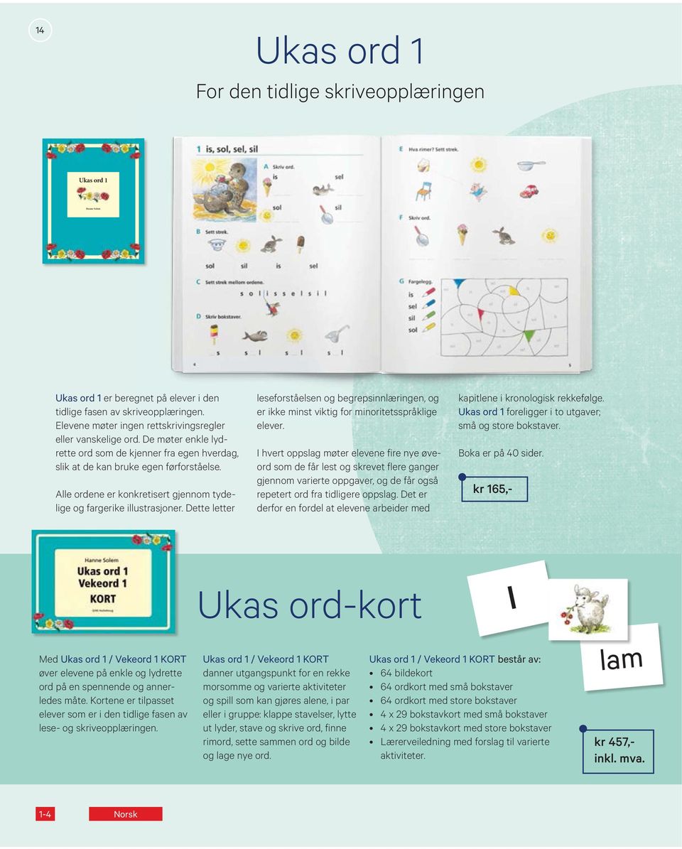 Dette letter leseforståelsen og begrepsinnlæringen, og er ikke minst viktig for minoritetsspråklige elever.