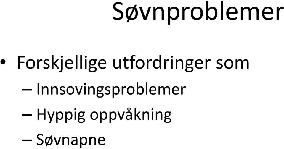 utfordringer som