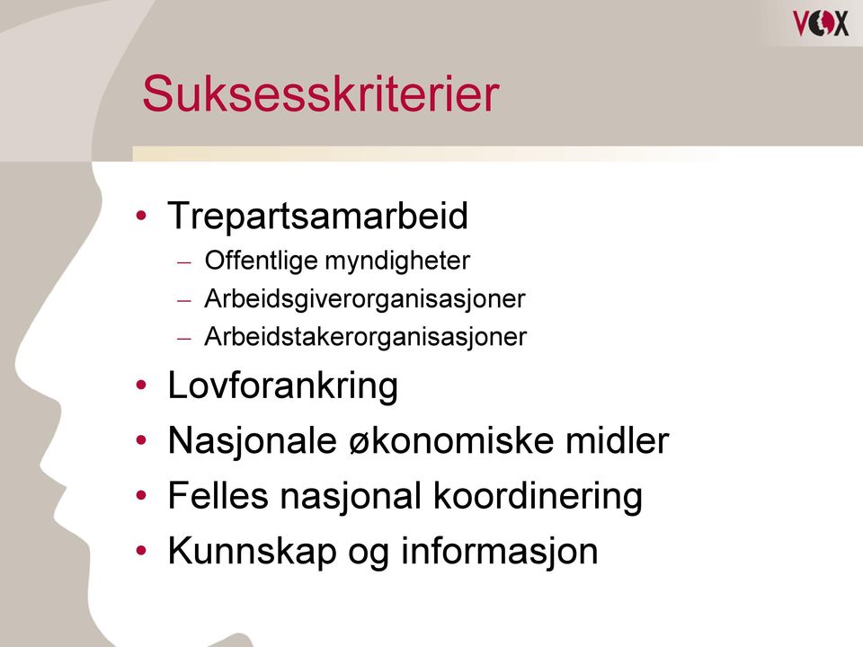 Arbeidstakerorganisasjoner Lovforankring Nasjonale