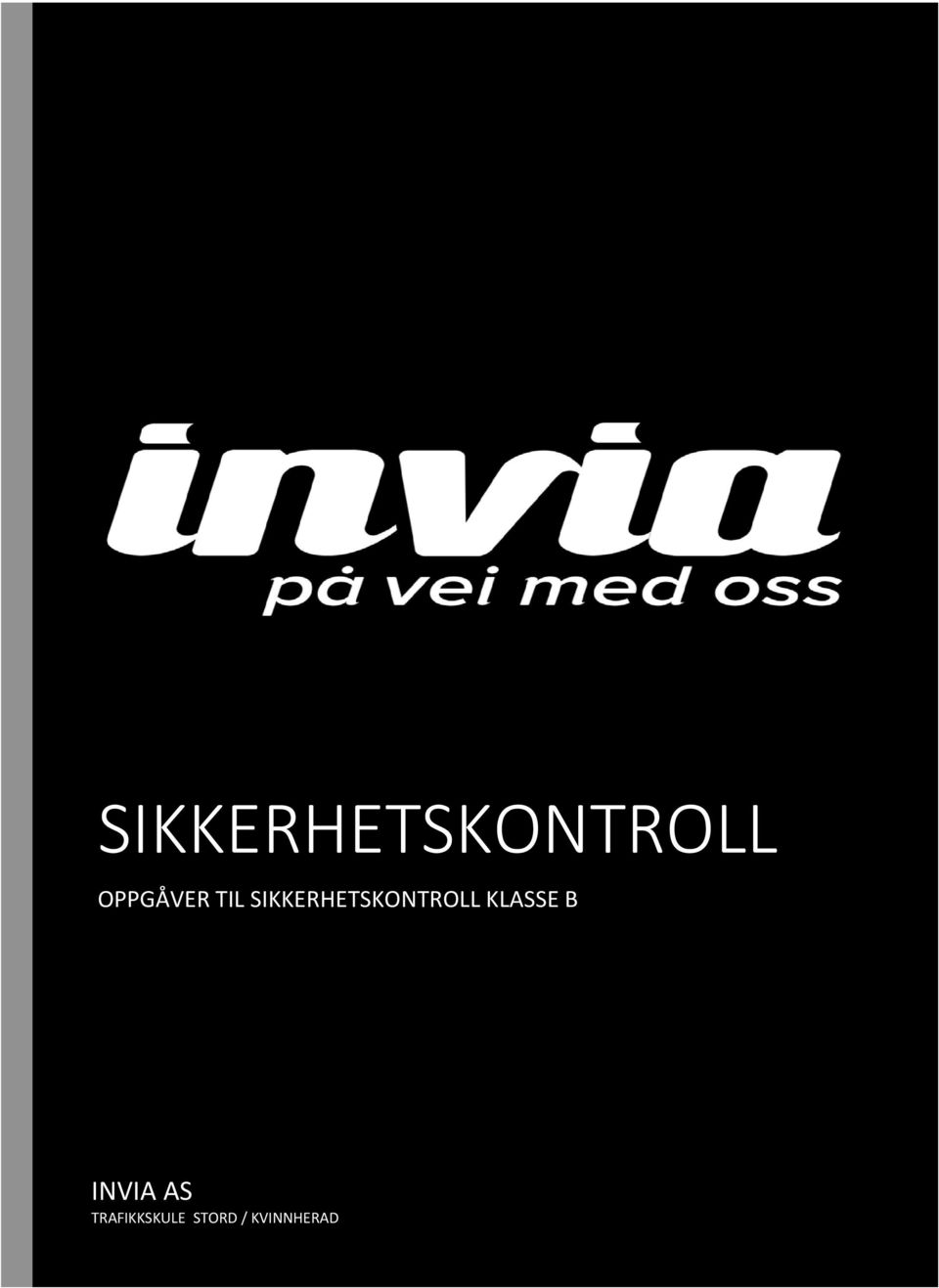 INVIA AS TRAFIKKSKULE