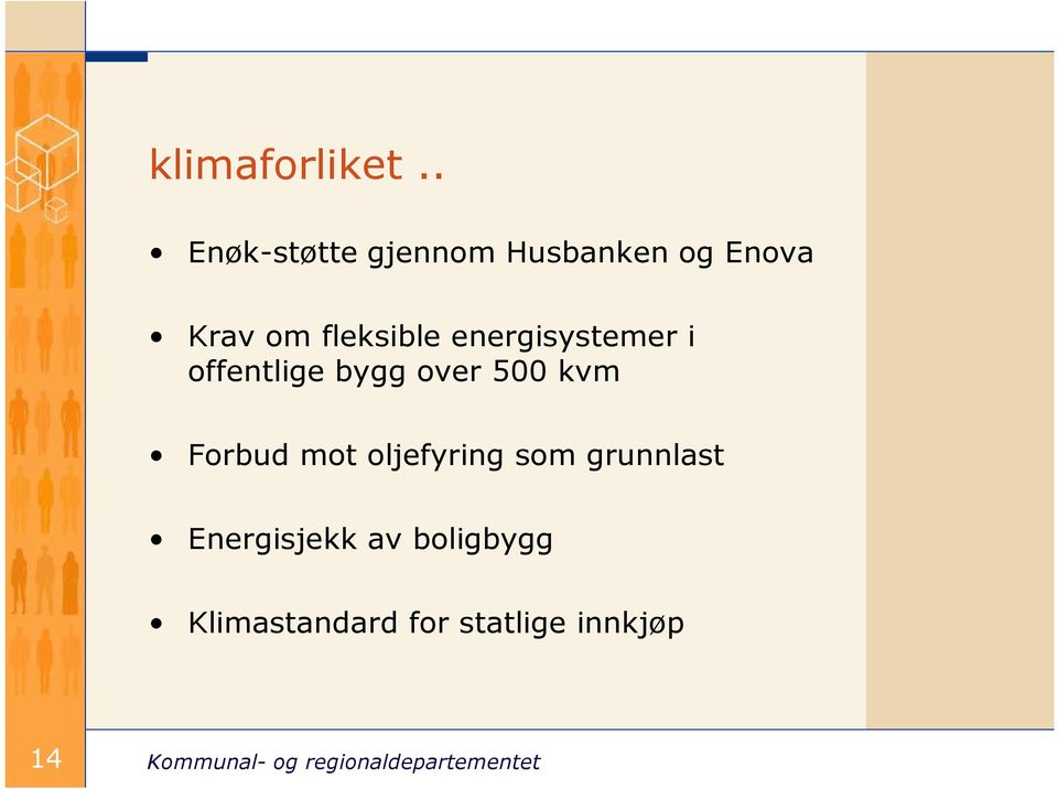 fleksible energisystemer i offentlige bygg over 500