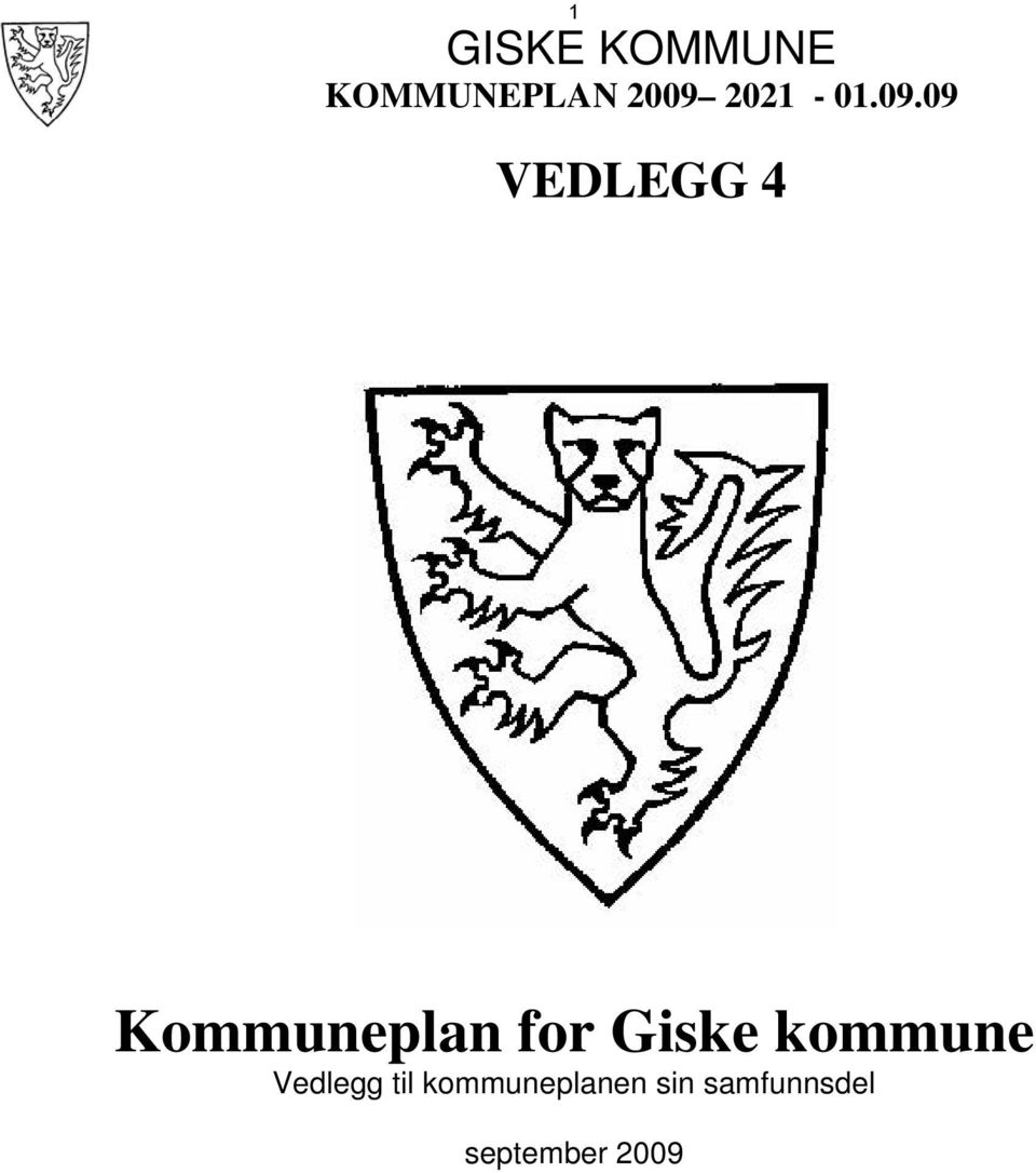 Kommuneplan for Giske kommune Vedlegg til kommuneplanen sin samfunnsdel -  PDF Gratis nedlasting