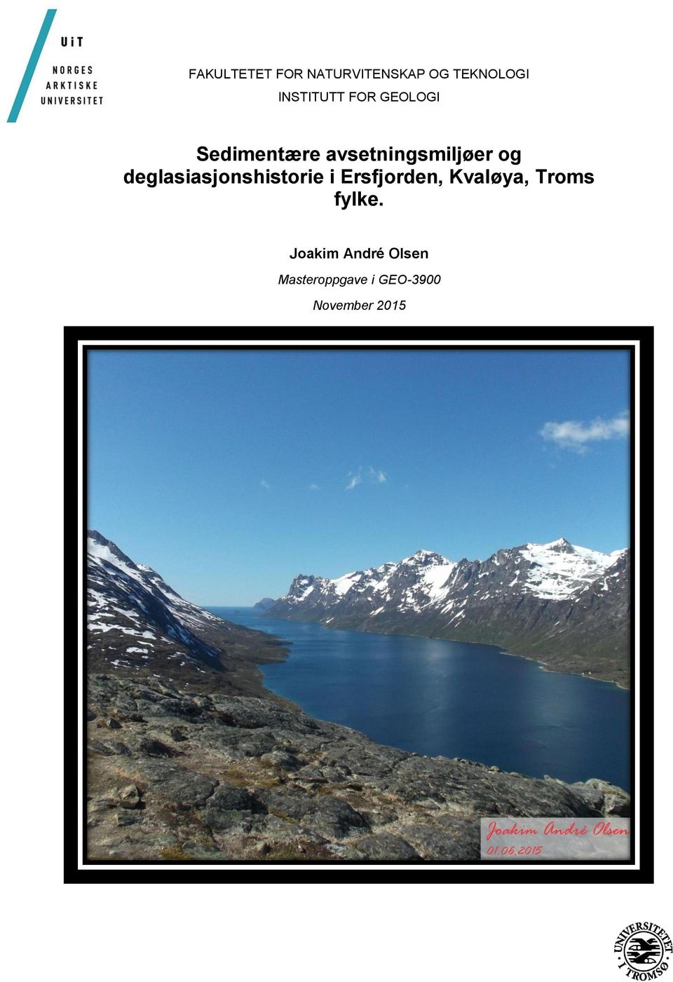 deglasiasjonshistorie i Ersfjorden, Kvaløya, Troms