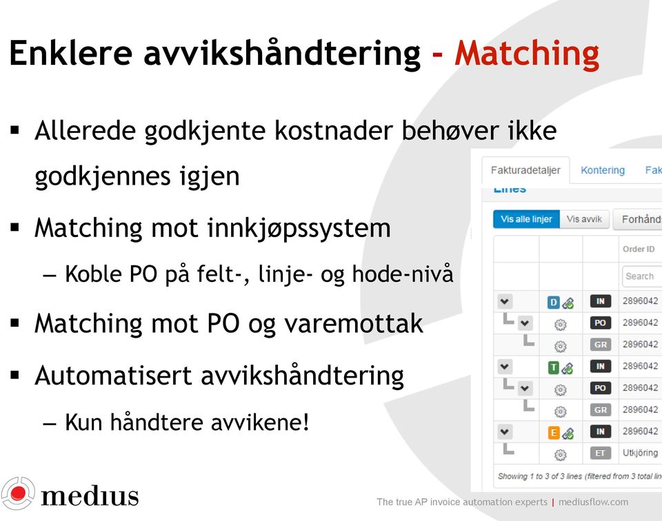 innkjøpssystem Koble PO på felt-, linje- og hode-nivå