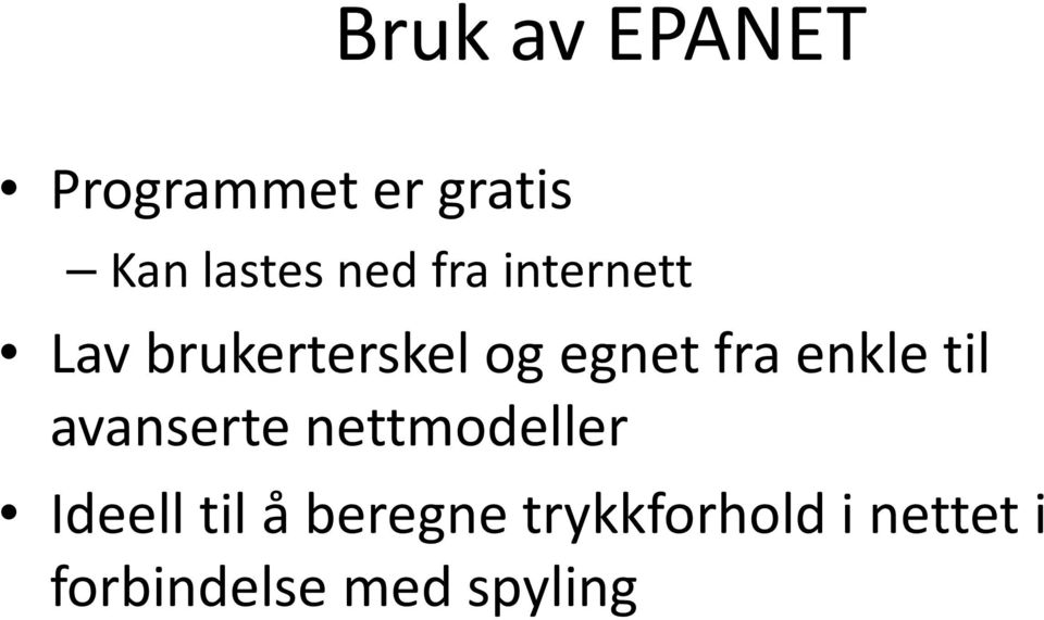 enkle til avanserte nettmodeller Ideell til å