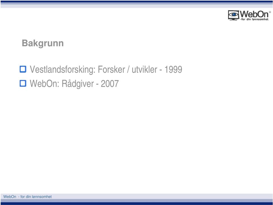 Forsker / utvikler