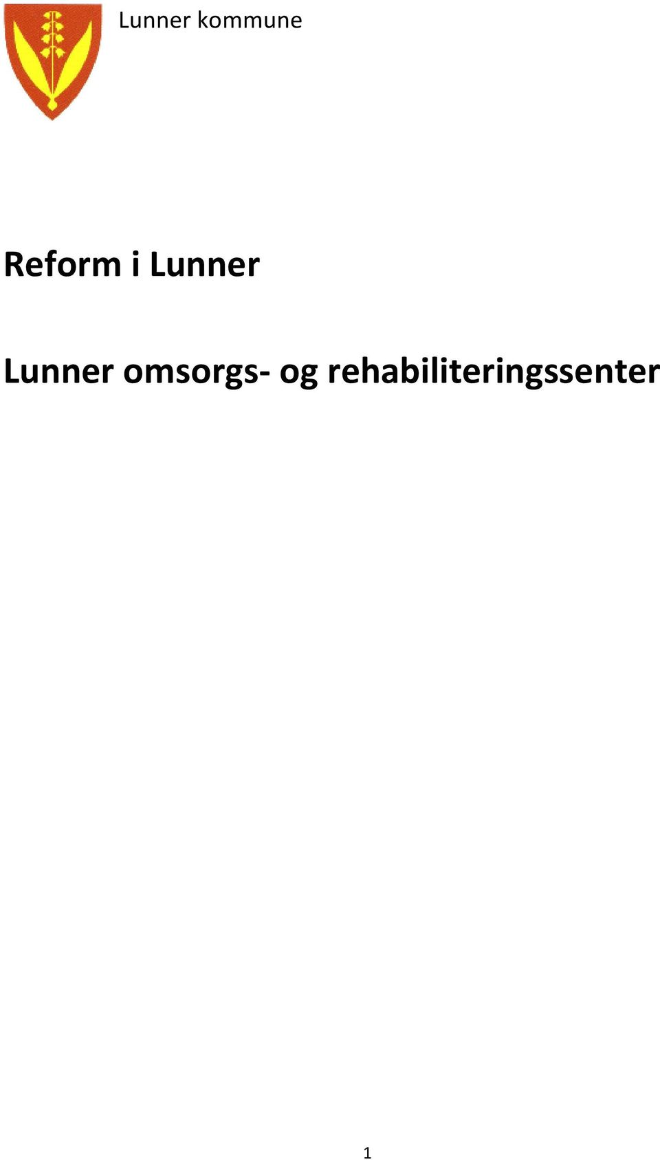 Lunner omsorgs- og