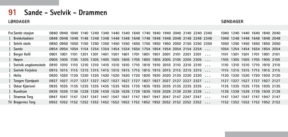 1150 1250 1350 1450 1550 1650 1750 1850 1950 2050 2150 2250 2350 0854 0954 1054 1154 1254 1354 1454 1554 1654 1754 1854 1954 2054 2154 2254.