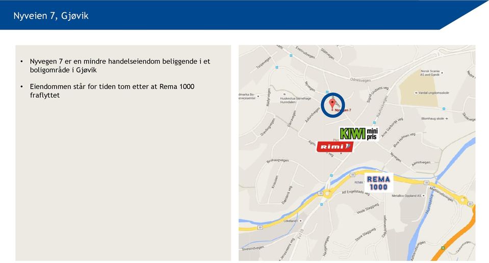 boligområde i Gjøvik Eiendommen står