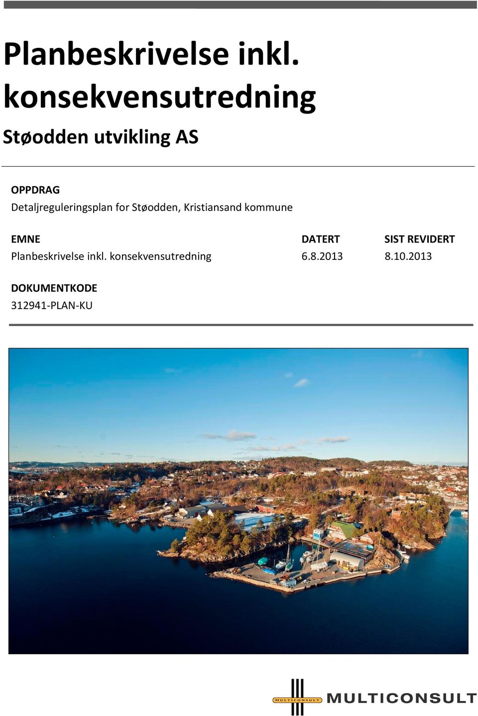 Detaljreguleringsplan for Støodden, Kristiansand