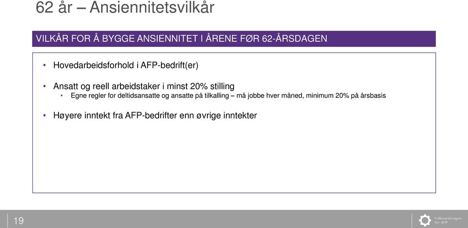 stilling Egne regler for deltidsansatte og ansatte på tilkalling må jobbe hver