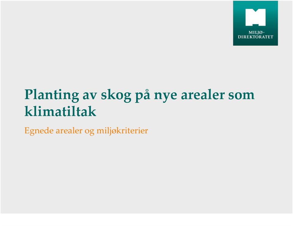 klimatiltak Egnede