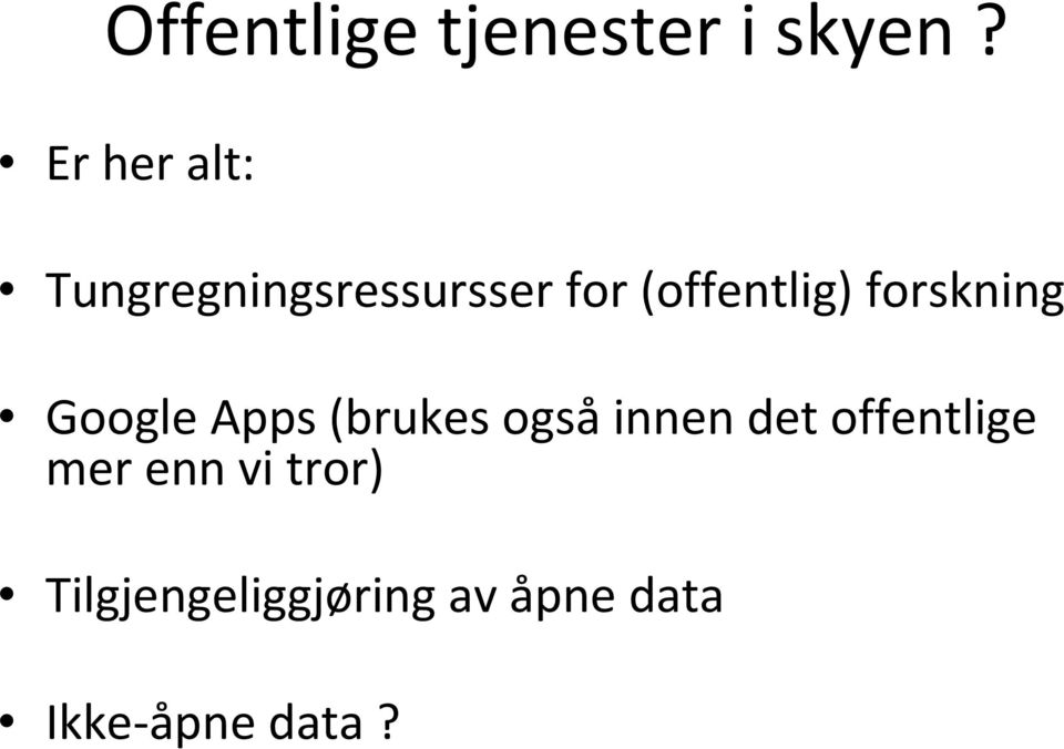 forskning Google Apps (brukes også innen det