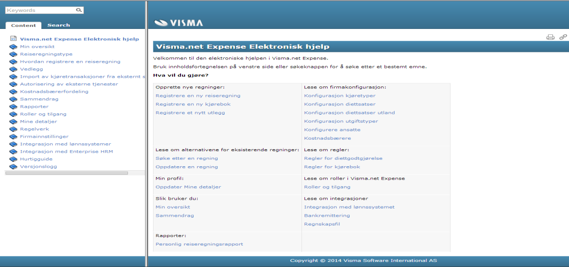 Visma.net.Expense Elektronisk hjelp I den elektroniske hjelp-funksjonen finner du beskrivelse for all funksjonalitet knyttet til bruk av Expense.