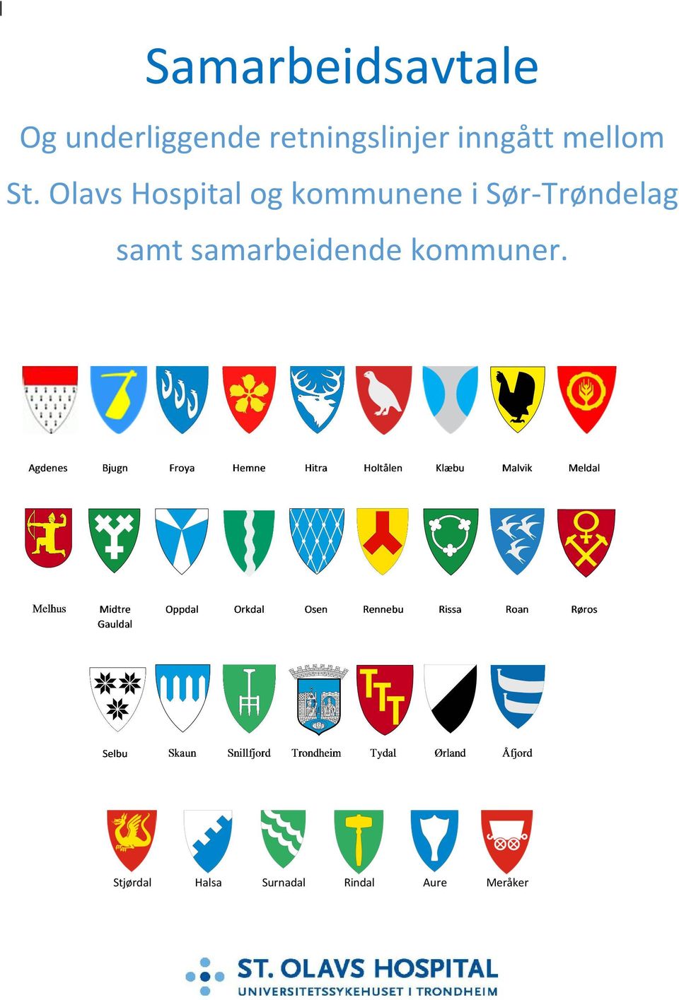 Olavs Hospital og kommunene i Sør-Trøndelag