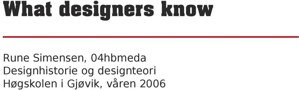 Designhistorie og